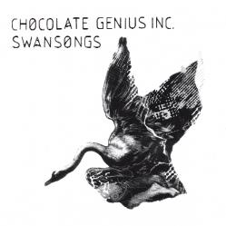  Chocolate Genius Incorporated - Swansongs